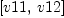 
\label{eq18}\left[ v 11, \: v 12 \right]