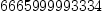
\label{eq20}6665999993334