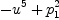 
\label{eq5}-{u^{5}}+{p_{1}^{2}}