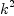 
\label{eq11}k^{2}