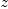 
\label{eq1}z