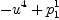 
\label{eq4}-{u^{4}}+{p_{1}^{1}}