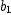 
\label{eq9}b_{1}