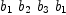 
\label{eq24}{b_{1}}\ {b_{2}}\ {b_{3}}\ {b_{1}}
