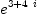 
\label{eq3}{e}^{3 +{4 \  i}}