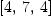 
\label{eq1}\left[ 4, \: 7, \: 4 \right]