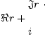 
\label{eq4}\begin{array}{@{}l}
\displaystyle
� � r +{
\begin{array}{@{}l}
\displaystyle
�� � r \  \cdot 
\
\
\displaystyle
i 
