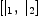 
\label{eq3}\left[{|_{1}}, \:{|_{2}}\right]