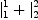 
\label{eq4}{|_{1}^{1}}+{|_{2}^{2}}