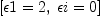 
\label{eq42}\left[{�� 1 = 2}, \:{�� i = 0}\right]