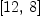 
\label{eq27}\left[{12}, \: 8 \right]