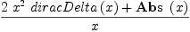 
\label{eq14}{{2 \ {{x}^{2}}\ {diracDelta \left({x}\right)}}+{\hbox{\axiomType{Abs}\ } \left({x}\right)}}\over x