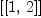 
\label{eq8}\left[{\left[ 1, \: 2 \right]}\right]