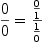 
\label{eq50}{\frac{0}{0}}={\frac{\frac{0}{1}}{\frac{1}{0}}}