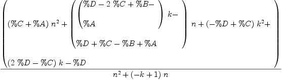 
\label{eq4}{\left(
\begin{array}{@{}l}
\displaystyle
{{\left(\%C + \%A \right)}\ {{n}^{2}}}+{{\left({
\begin{array}{@{}l}
\displaystyle
{{\left({
\begin{array}{@{}l}
\displaystyle
\%D -{2 \  \%C}+ \%B - 
\
\
\displaystyle
\%A 
