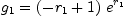 
\label{eq95}{g_{1}}={{\left(-{r_{1}}+ 1 \right)}\ {{e}^{r_{1}}}}