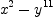 
\label{eq3}{{x}^{2}}-{{y}^{11}}