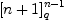 [n+1]_q^{n-1}