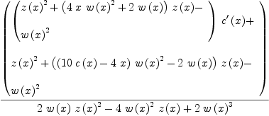 
\label{eq59}{\left(
\begin{array}{@{}l}
\displaystyle
{{\left({
\begin{array}{@{}l}
\displaystyle
{{z \left({x}\right)}^{2}}+{{\left({4 \  x \ {{w \left({x}\right)}^{2}}}+{2 \ {w \left({x}\right)}}\right)}\ {z \left({x}\right)}}- 
\
\
\displaystyle
{{w \left({x}\right)}^{2}}
