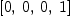 
\label{eq4}\left[ 0, \: 0, \: 0, \: 1 \right]