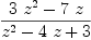 
\label{eq3}{{3 \ {{z}^{2}}}-{7 \  z}}\over{{{z}^{2}}-{4 \  z}+ 3}