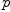 
\label{eq14}p