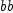 
\label{eq4}bb