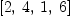 
\label{eq7}\left[ 2, \: 4, \: 1, \: 6 \right]