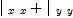 
\label{eq34}{|_{\  x \  x}}+{|_{\  y \  y}}
