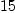 
\label{eq19}15