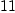 
\label{eq5}11