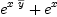 
\label{eq35}{{e}^{x \ {\overline y}}}+{{e}^{x}}