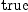 
\label{eq11} \mbox{\rm true} 