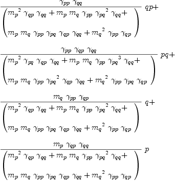 
\label{eq69}\begin{array}{@{}l}
\displaystyle
{{{{��_{pp}}\ {��_{qq}}}\over{\left(
\begin{array}{@{}l}
\displaystyle
{{{m_{p}}^{2}}\ {��_{qp}}\ {��_{qq}}}+{{m_{p}}\ {m_{q}}\ {��_{pp}}\ {{��_{pq}}^{2}}\ {��_{qq}}}+ 
\
\
\displaystyle
{{m_{p}}\ {m_{q}}\ {��_{pp}}\ {��_{pq}}\ {��_{qp}}\ {��_{qq}}}+{{{m_{q}}^{2}}\ {��_{pp}}\ {��_{qp}}}
