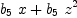 
\label{eq34}{{b_{5}}\  x}+{{b_{5}}\ {{z}^{2}}}
