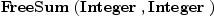 
\label{eq1}\hbox{\axiomType{FreeSum}\ } (\hbox{\axiomType{Integer}\ } , \hbox{\axiomType{Integer}\ })