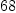 
\label{eq7}68