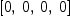 
\label{eq27}\left[ 0, \: 0, \: 0, \: 0 \right]