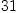 
\label{eq3}31