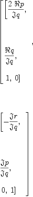 
\label{eq16}\begin{array}{@{}l}
\displaystyle
\left[{
\begin{array}{@{}l}
\displaystyle
\left[{{2 \  � � p}\over �� � q}, \right.
\
\
\displaystyle
\left.\: \right.
\
\
\displaystyle
\left.{� � q \over �� � q}, \right.
\
\
\displaystyle
\left.\: 1, \: 0 \right] 
