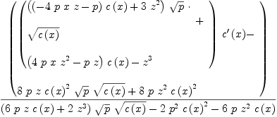 
\label{eq51}{\left(
\begin{array}{@{}l}
\displaystyle
{{\left({
\begin{array}{@{}l}
\displaystyle
{
\begin{array}{@{}l}
\displaystyle
{\left({{\left(-{4 \  p \  x \  z}- p \right)}\ {c \left({x}\right)}}+{3 \ {{z}^{2}}}\right)}\ {\sqrt{p}}\  \cdot 
\
\
\displaystyle
{\sqrt{c \left({x}\right)}}
