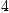 
\label{eq9}4