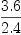 
\label{eq2}{3.6}\over{2.4}
