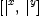 
\label{eq5}\left[{|_{\ }^{x}}, \:{|_{\ }^{y}}\right]