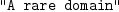 
\label{eq9}\verb#"A rare domain"#