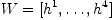 W=[h^1,\ldots,h^4]